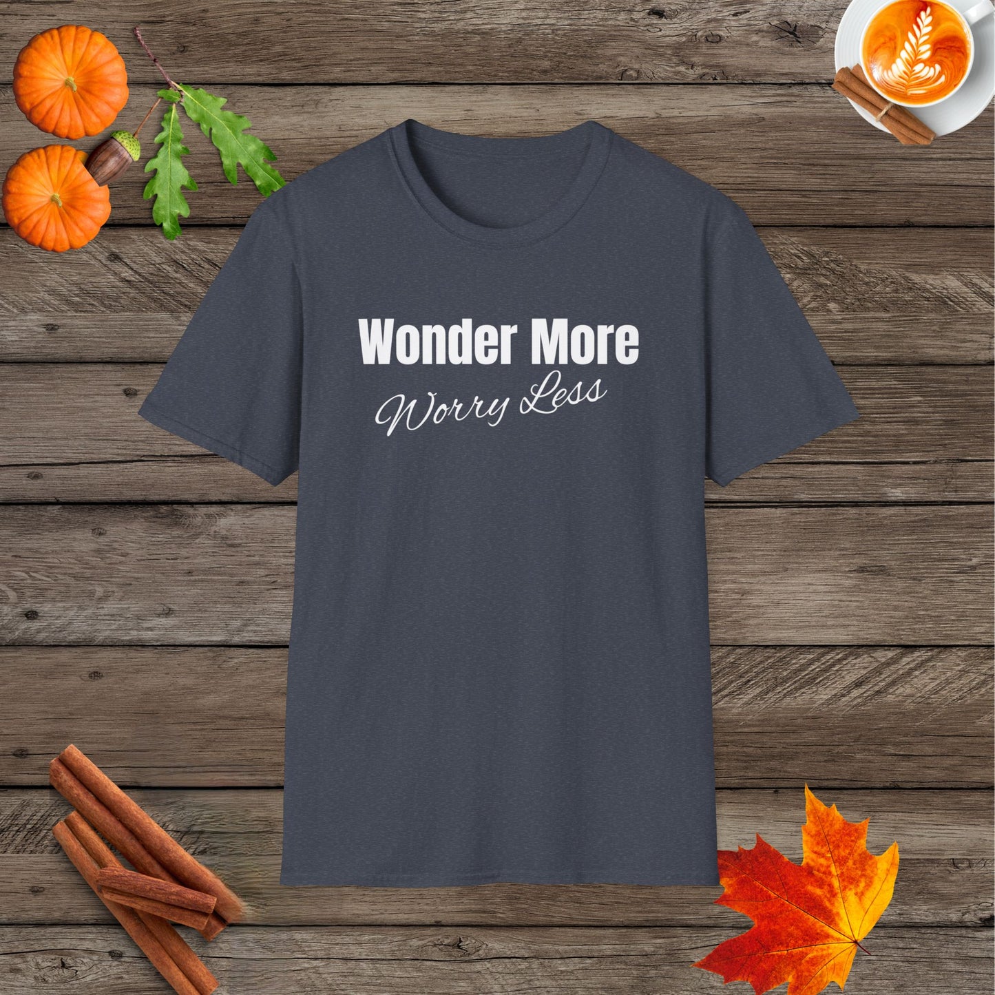 Wonder More Worry Less