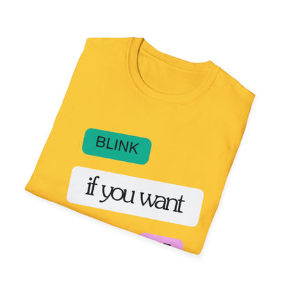 Blink if you want me