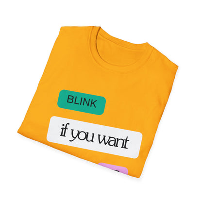 Blink if you want me