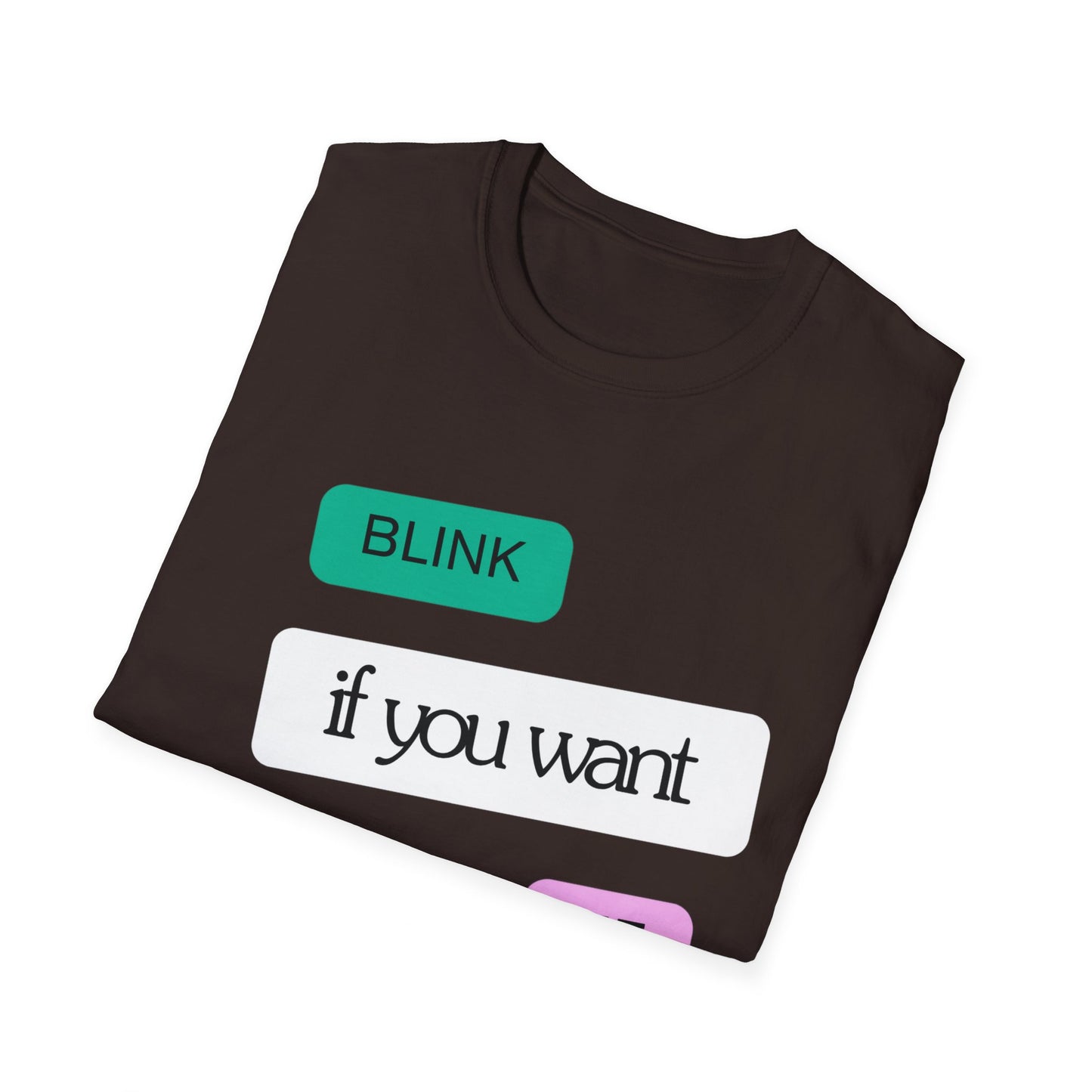 Blink if you want me